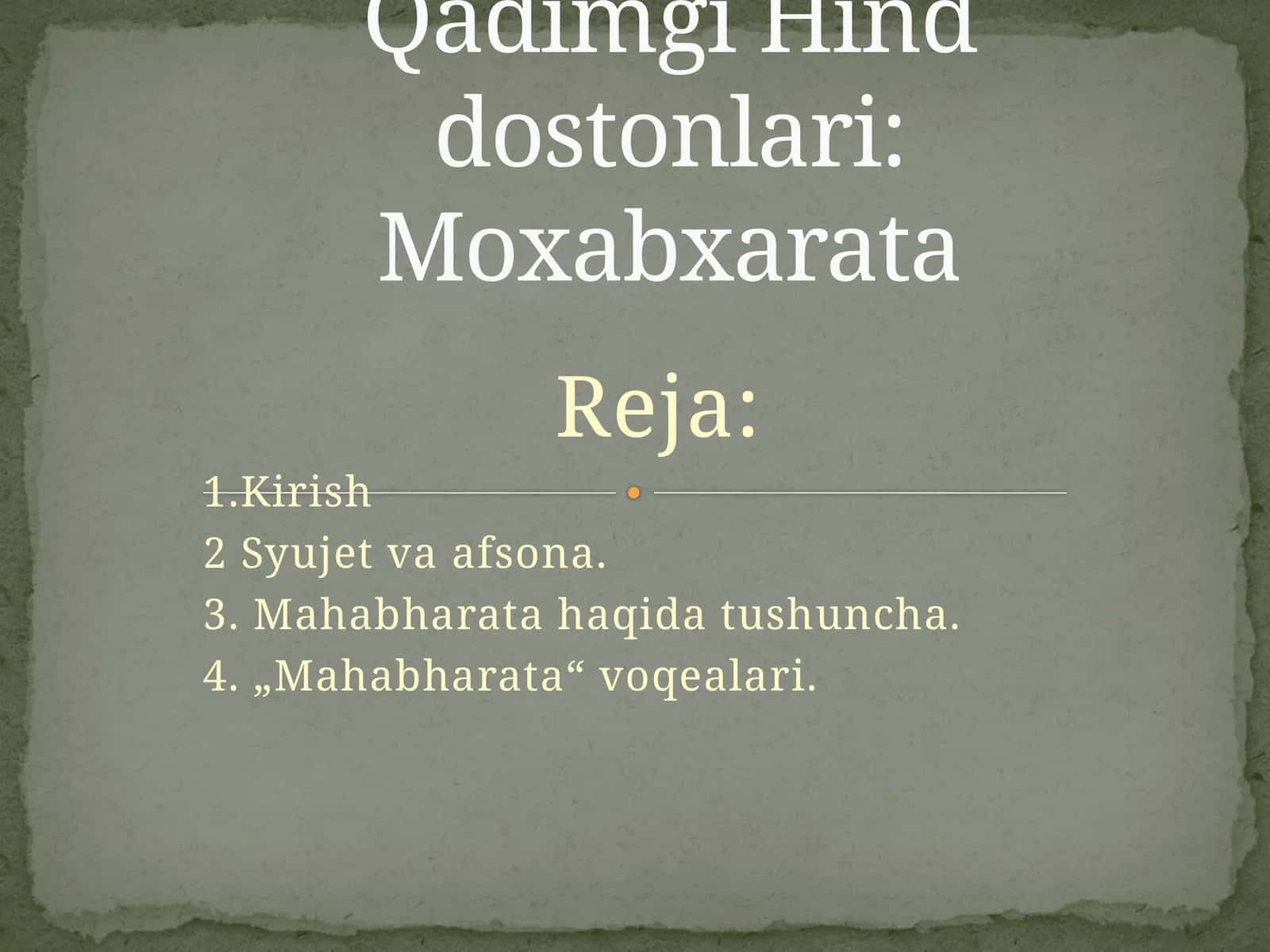 Qadimgi Hind dostonlari: Moxabxarata