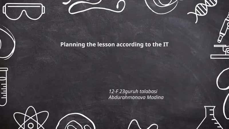 Planning the lesson according to the IT