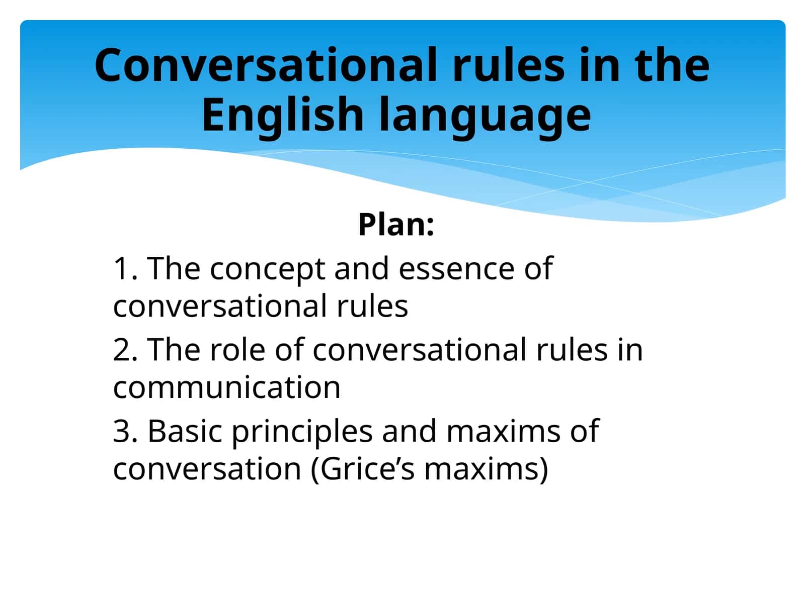 Conversational Rules in English Language