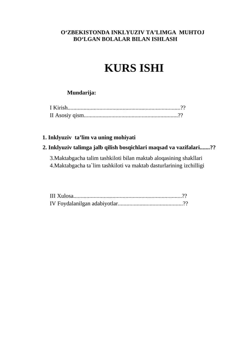 O‘zbekistonda inklyuziv ta’limga muhtoj bolalar bilan ishlash kurs ishi