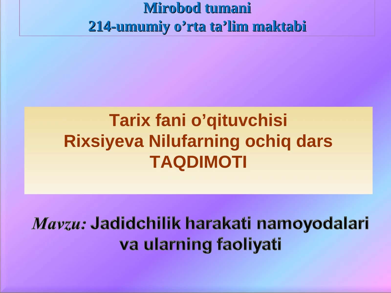 Tarix fani o’qituvchisi