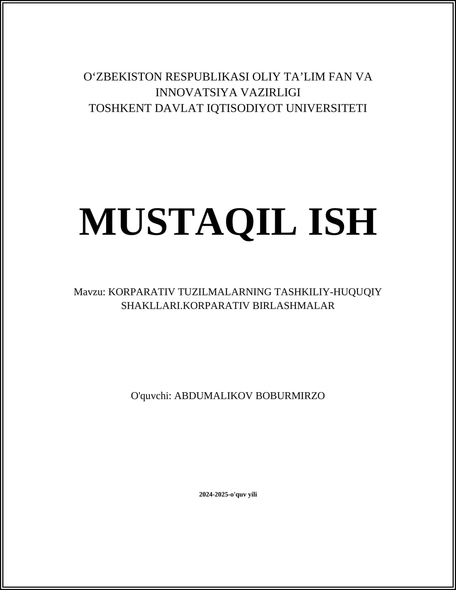 Korporativ Tuzilmalarning Tashkiliy-Huquqiy Shakllari.Korporativ Birlashmalar