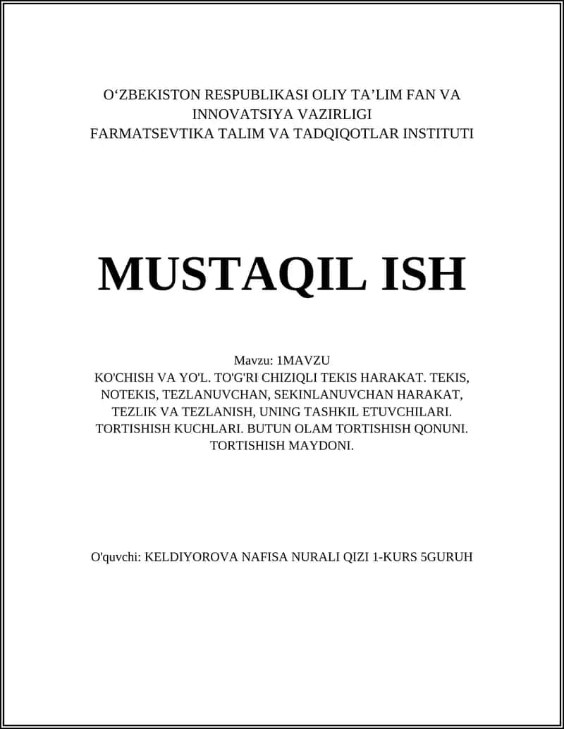 KO'CHISH VA YO'L. TO'G'RI CHIZIQLI TEKIS HARAKAT