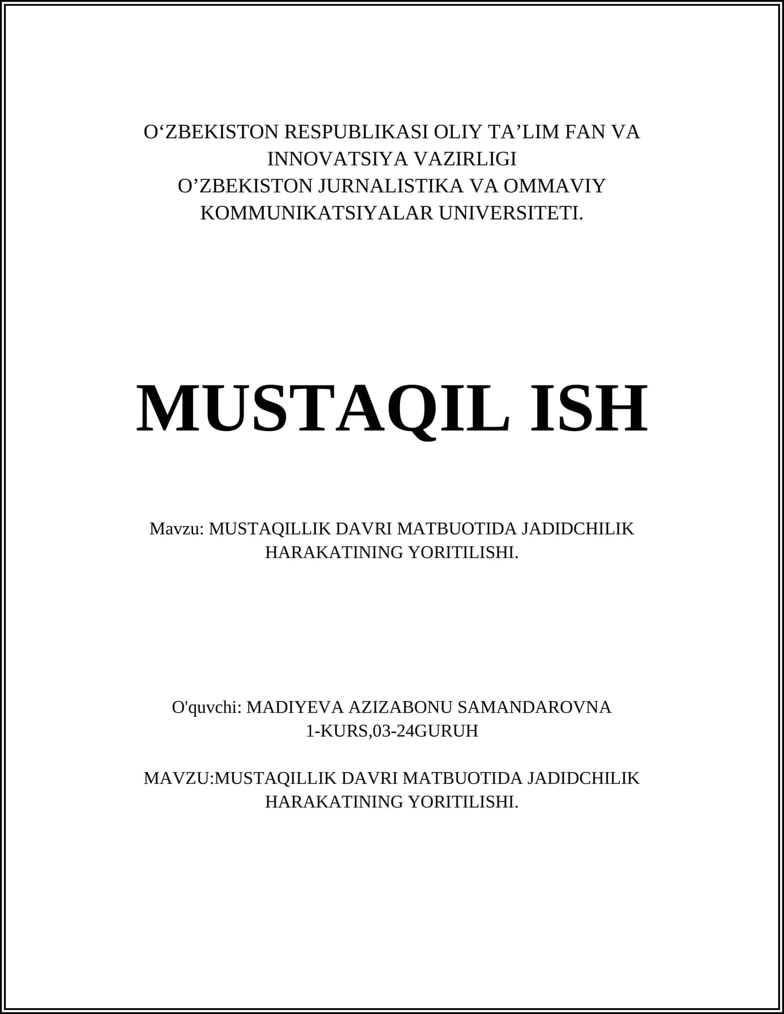 MUSTAQILLIK DAVRI MATBUOTIDA JADIDCHILIK HARAKATINING YORITILISHI