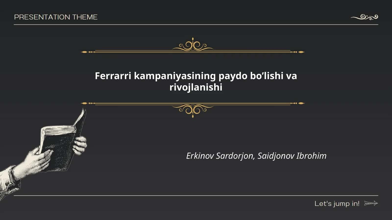 Ferrari kampaniyasining paydo bo’lishi va rivojlanishi