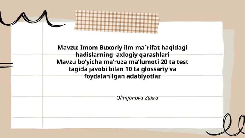 Imom Buxoriy ilm-ma`rifat haqidagi hadislarning axlogiy qarashlari