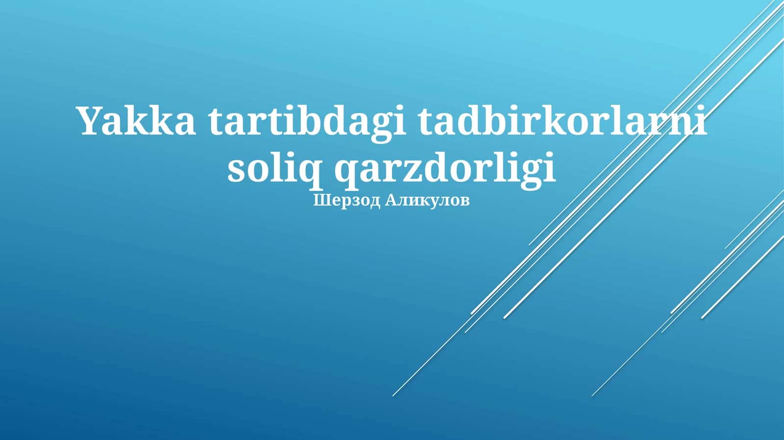 Yakka tartibdagi tadbirkorlarning soliq qarzdorligi