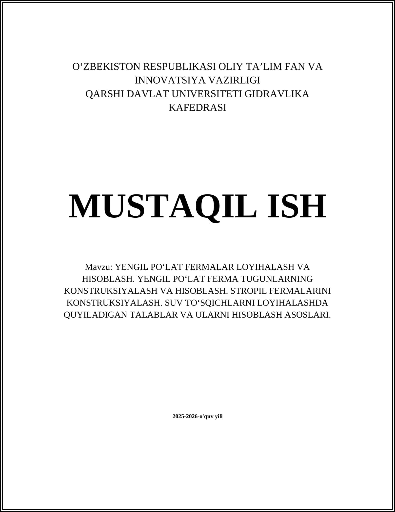 YENGIL POʻLAT FERMALAR LOYIHALASH VA HISOBLASH