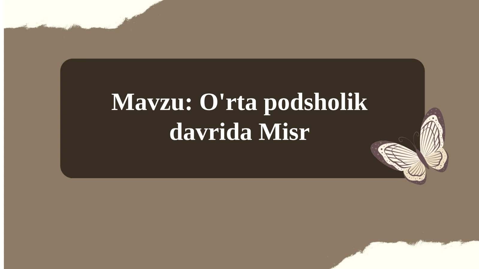 Oʻrta podsholik davrida Misr