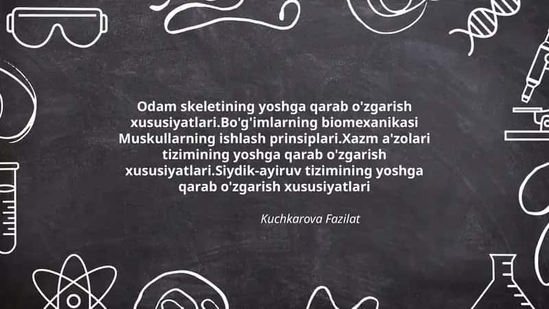 Yoshning anatomik va fizioligik tuzilishi