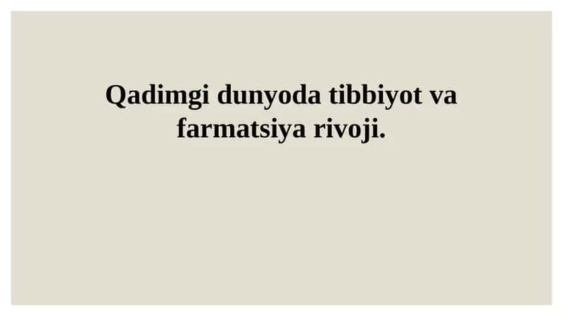 Qadimgi Sivilizatsiyalarda Tibbiyot