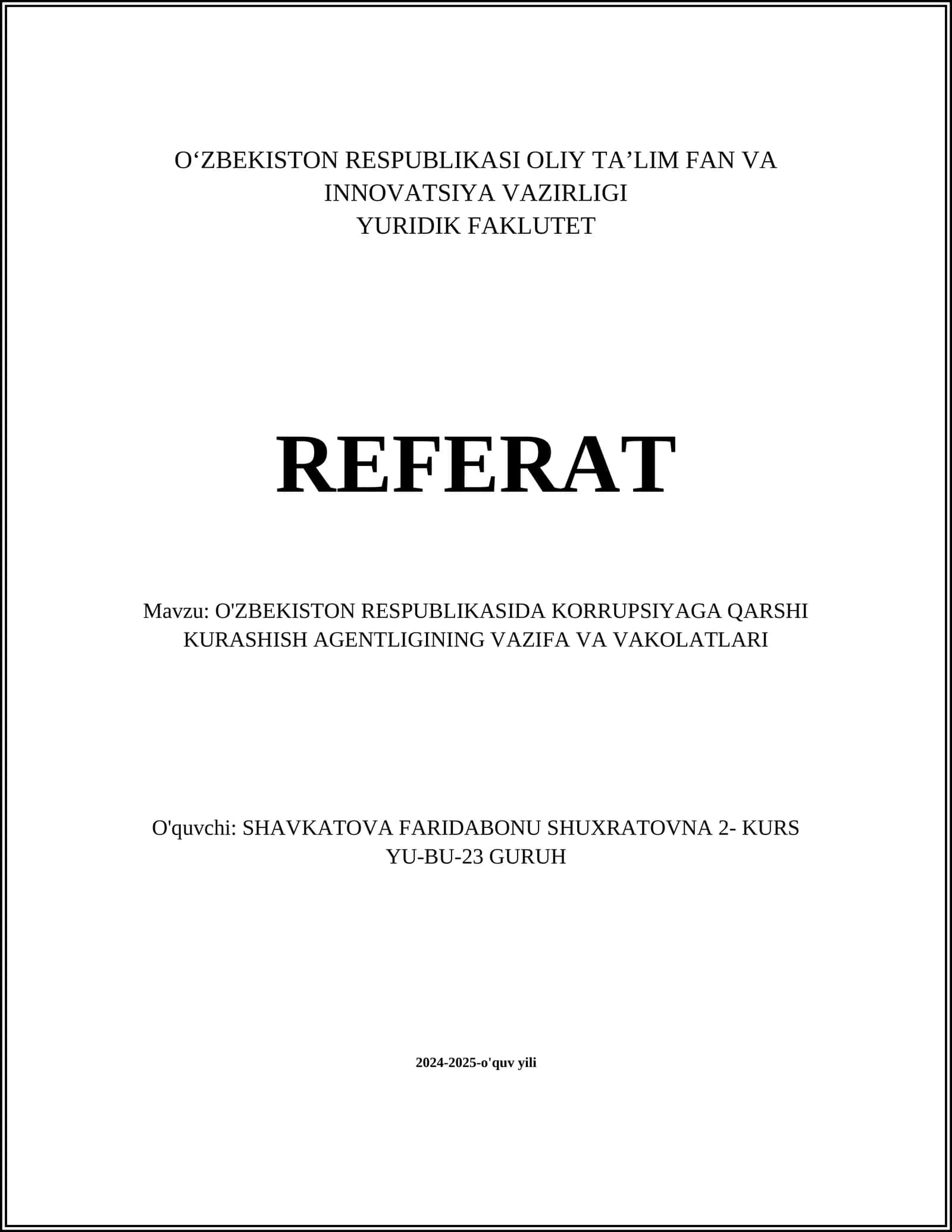 O'ZBEKISTON RESPUBLIKASIDA KORRUPSIYAGA QARSHI KURASHISH AGENTLIGINING VAZIFA VA VAKOLATLARI