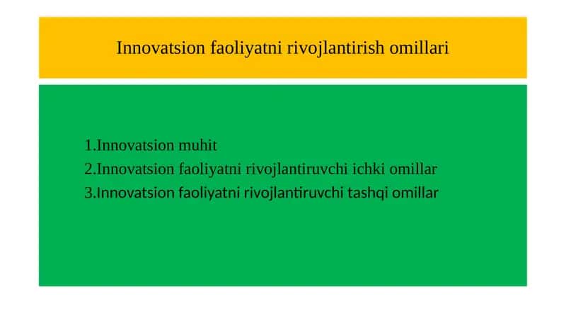 Innovatsion faoliyatni rivojlantirish omillari