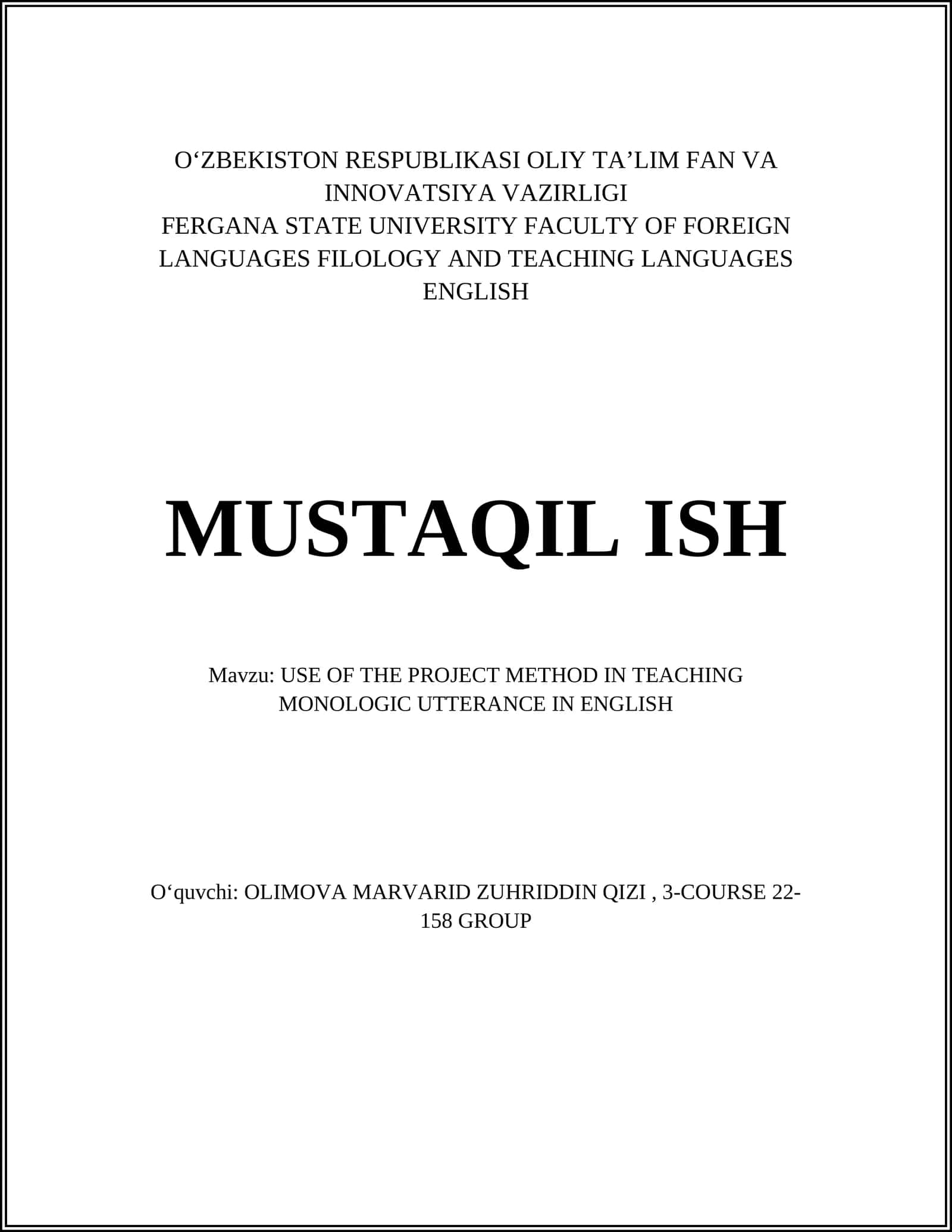 USE OF THE PROJECT METHOD IN TEACHING MONOLOGIC UTTERANCE IN ENGLISH