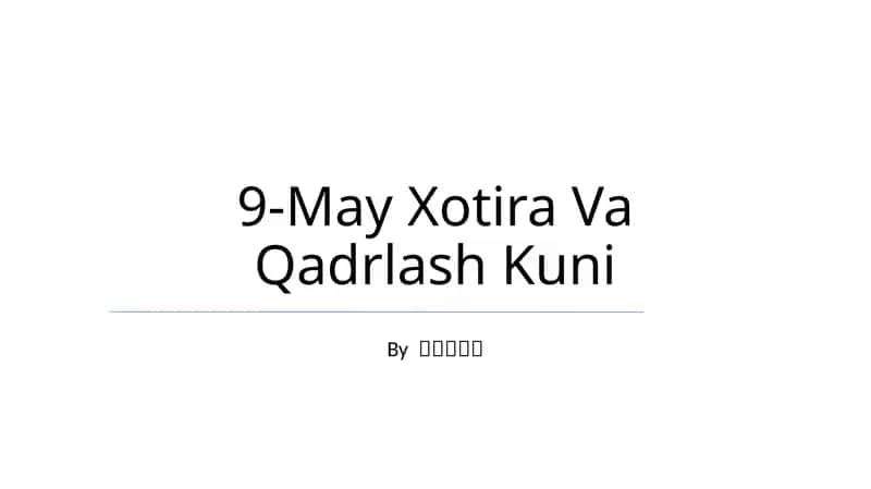 9-May Xotira Va Qadrlash Kuni