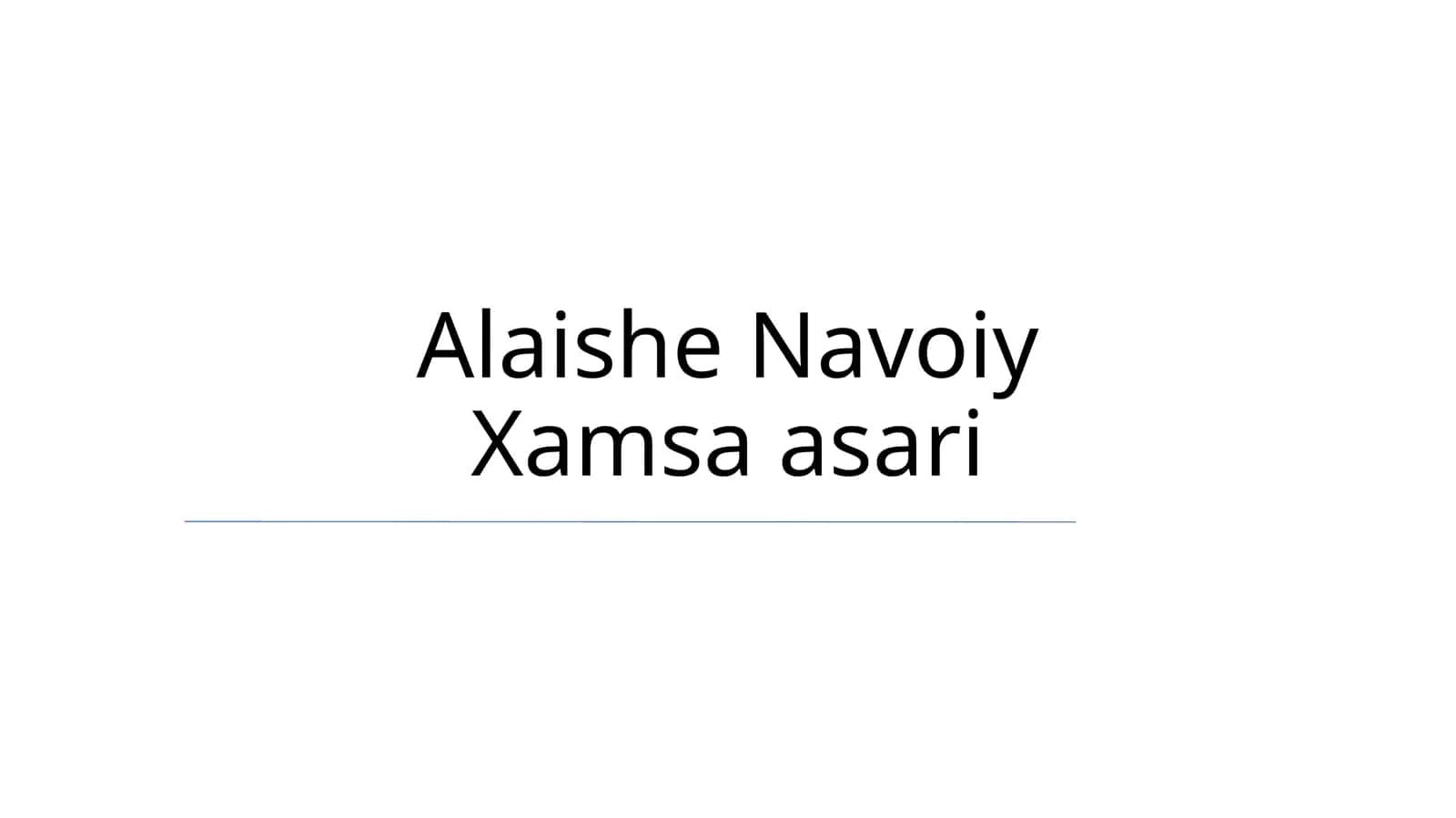 Alaishe Navoiy Xamsa asari