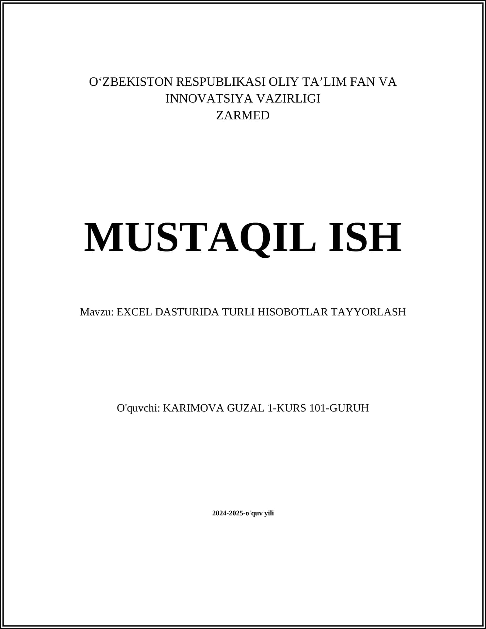 EXCEL DASTURIDA TURLI HISOBOTLAR TAYYORLASH