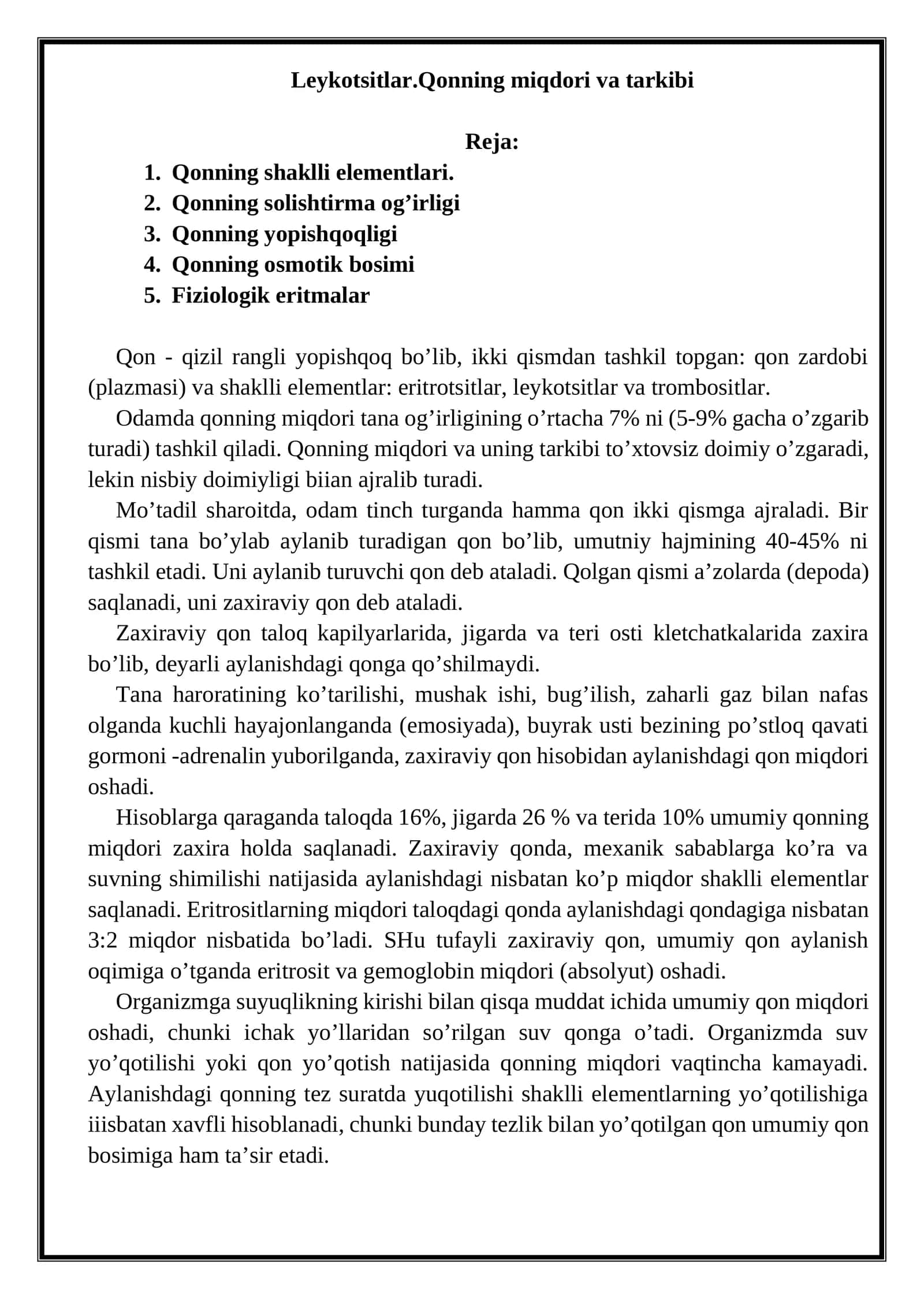 Leykotsitlar. Qonning miqdori va tarkibi