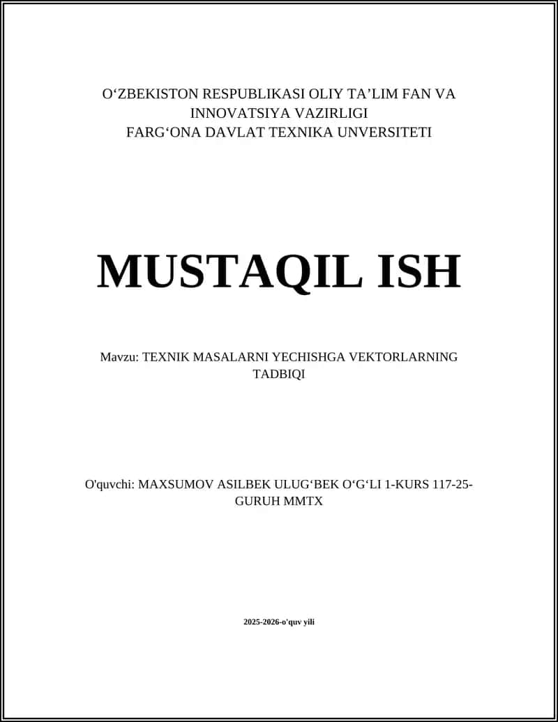 TEXNIK MASALARNI YECHISHGA VEKTORLARNING TADBIQI