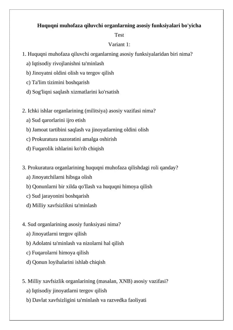 Huquqni muhofaza qiluvchi organlarning asosiy funksiyalari bo'yicha TEST.
