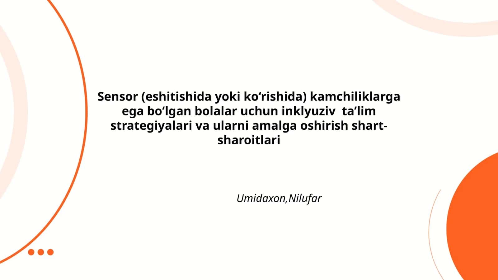 Sensor (eshitishida yoki ko‘rishida) kamchiliklarga ega bo‘lgan bolalar uchun inklyuziv ta’lim strategiyalari va ularni amalga oshirish shart-sharoitlari