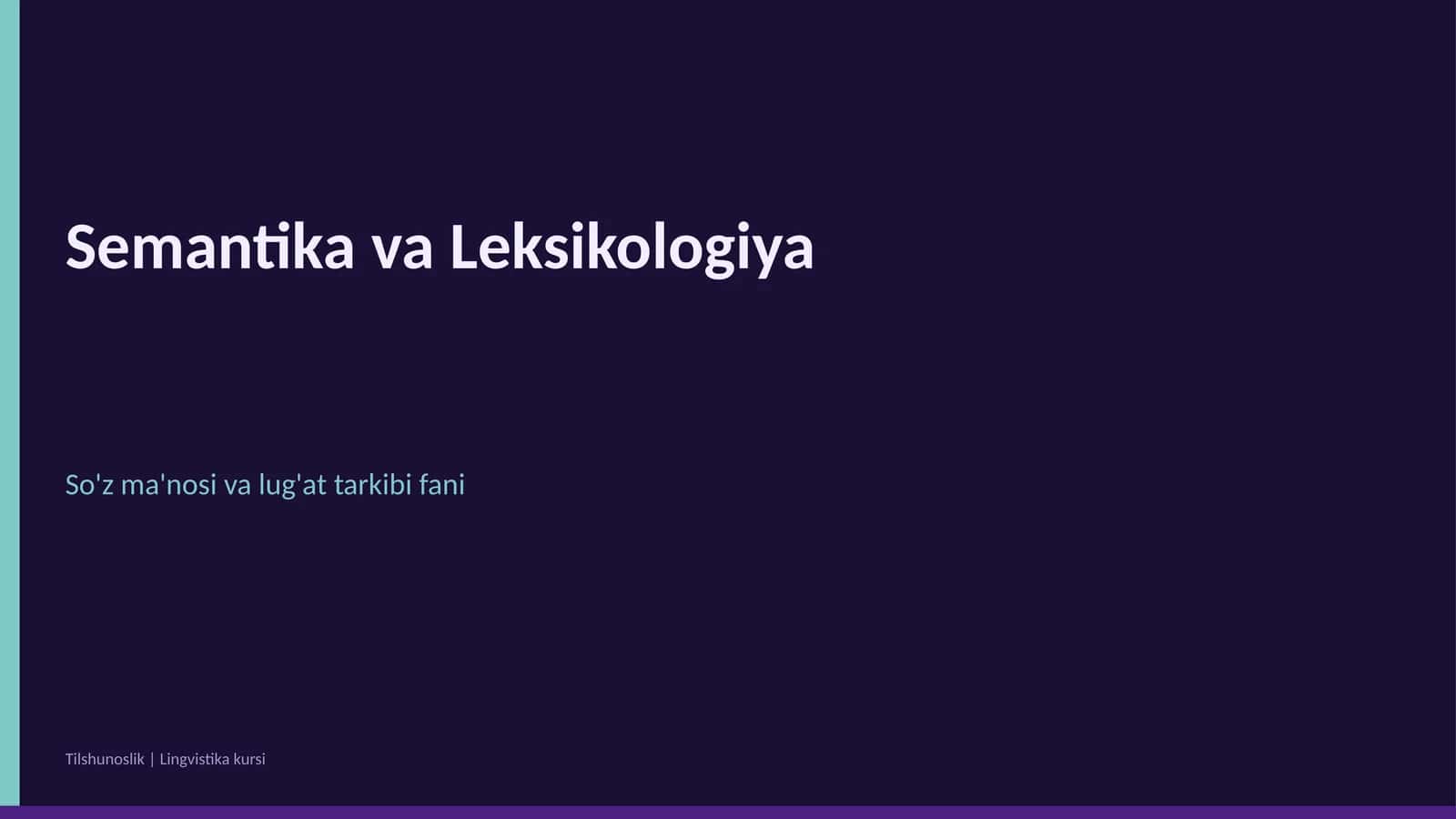 Semantika va Leksikologiya