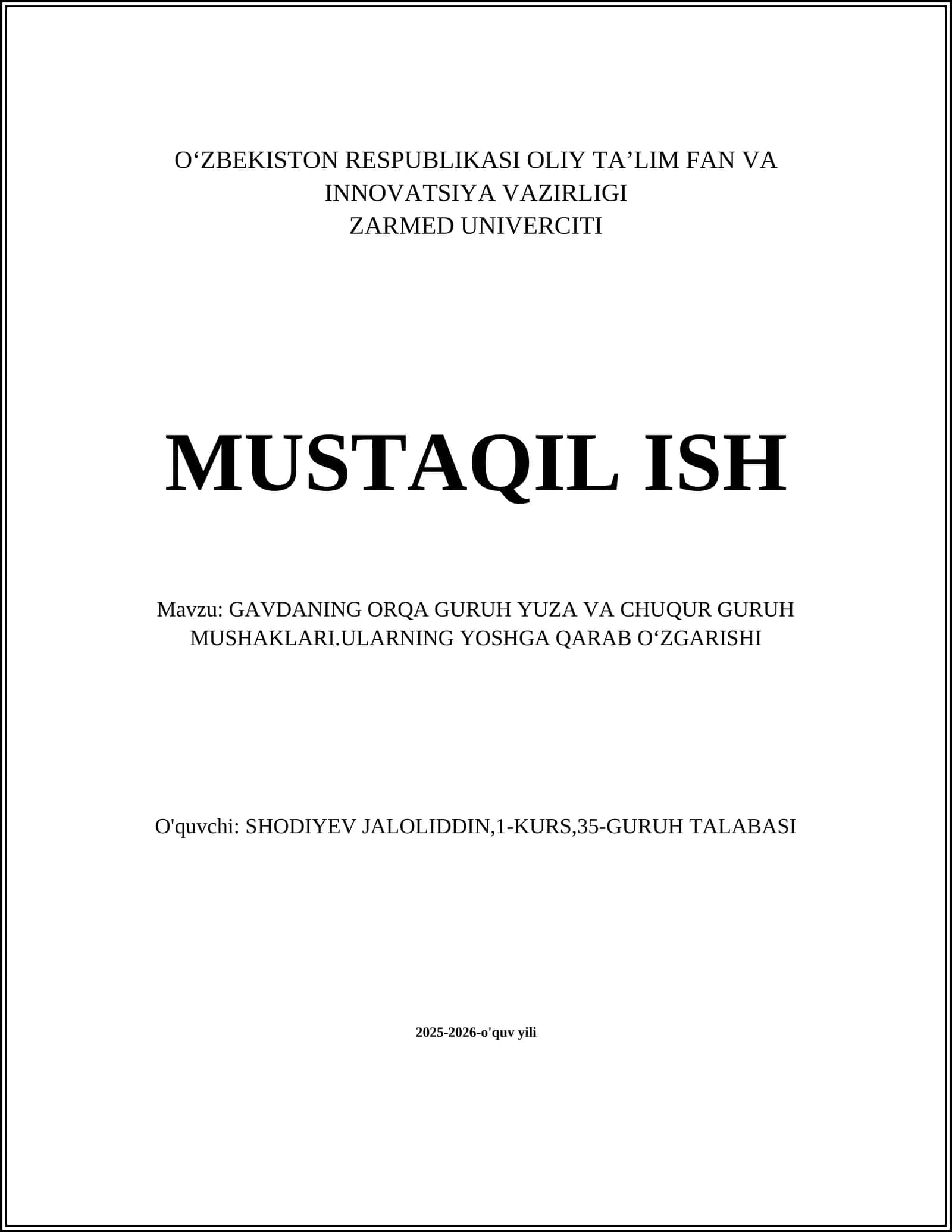 GAVDANING ORQA GURUH YUZA VA CHUQUR GURUH MUSHAKLARI.ULARNING YOSHGA QARAB OʻZGARISHI