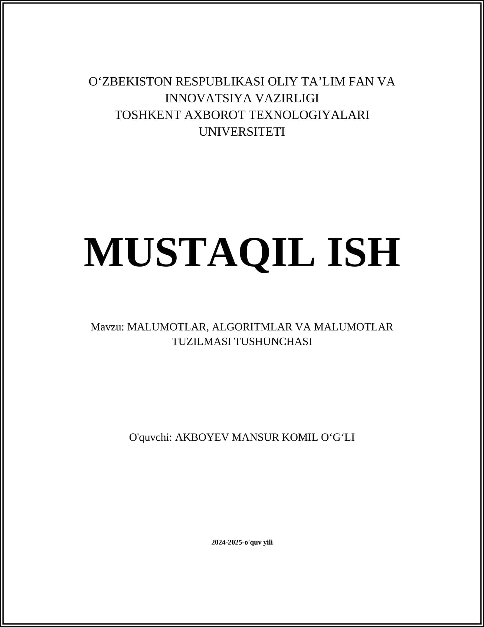 MALUMOTLAR, ALGORITMLAR VA MALUMOTLAR TUZILMASI TUSHUNCHASI