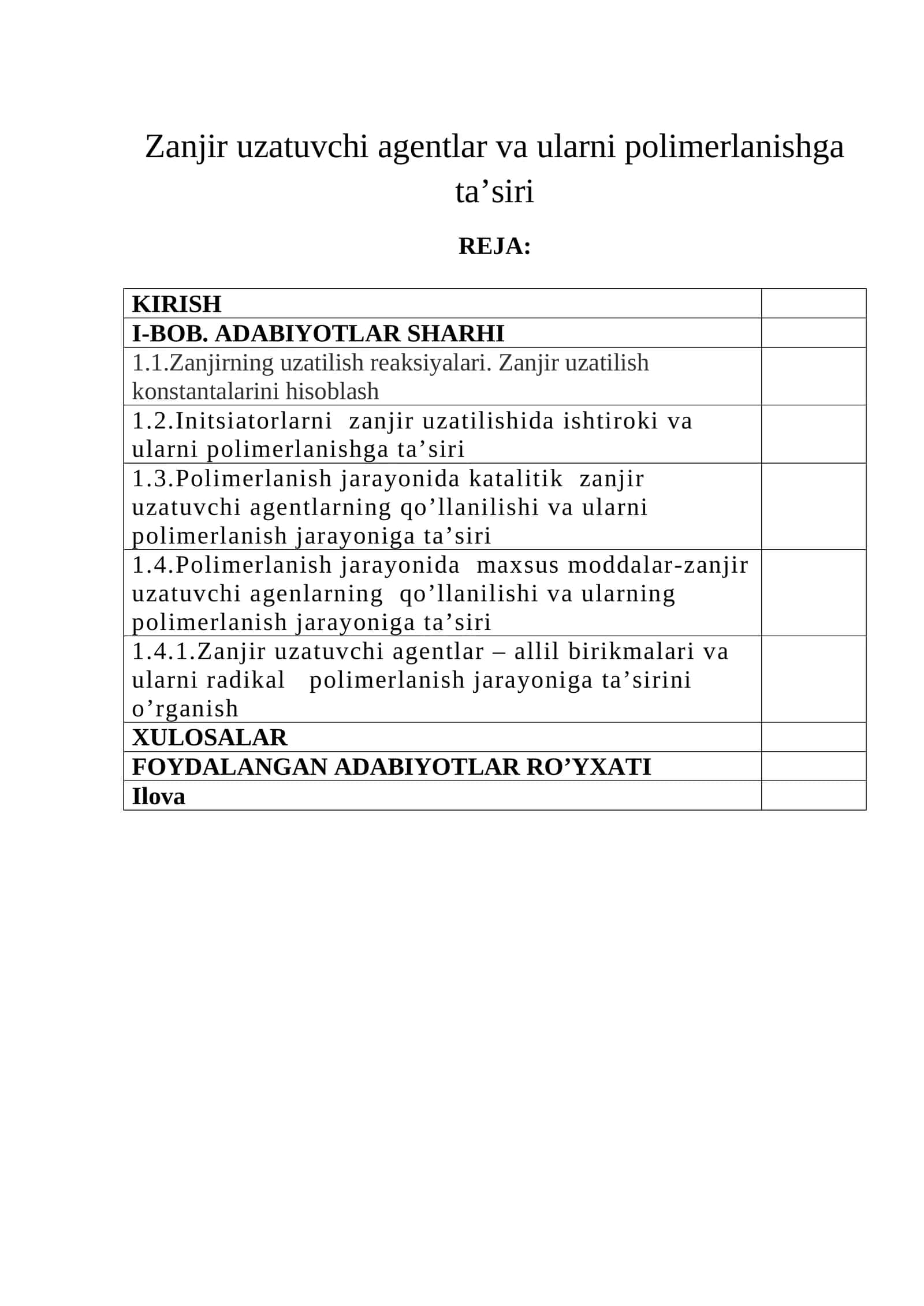 Zanjir uzatuvchi agentlar va ularni polimerlanishga ta’siri