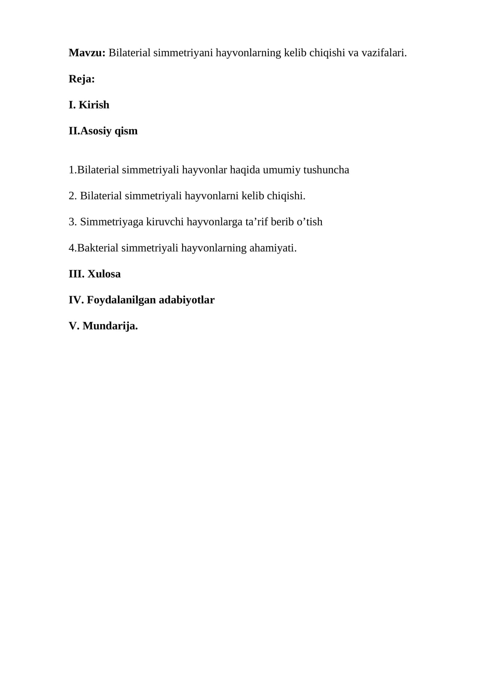 Bilaterial simmetriyaning biologik ahamiyati