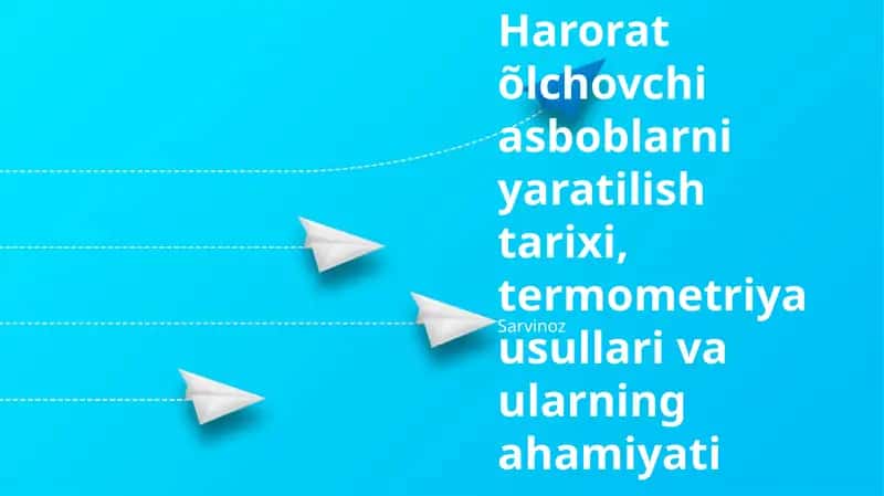 Termometriya usullari va ularning ahamiyati