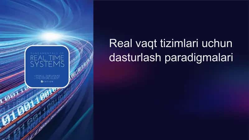 Real vaqt tizimlari uchun dasturlash paradigmalari