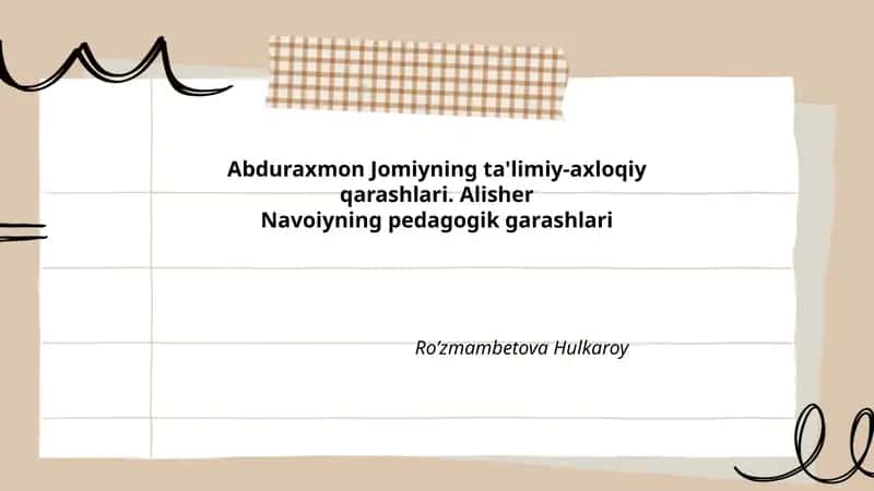 Abduraxmon Jomiyning ta'lim tarbiyasi