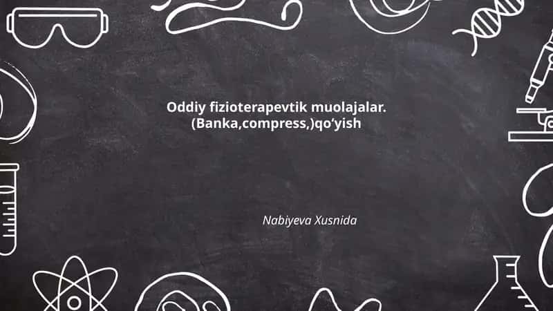 Oddiy fizioterapevtik muolajalar
