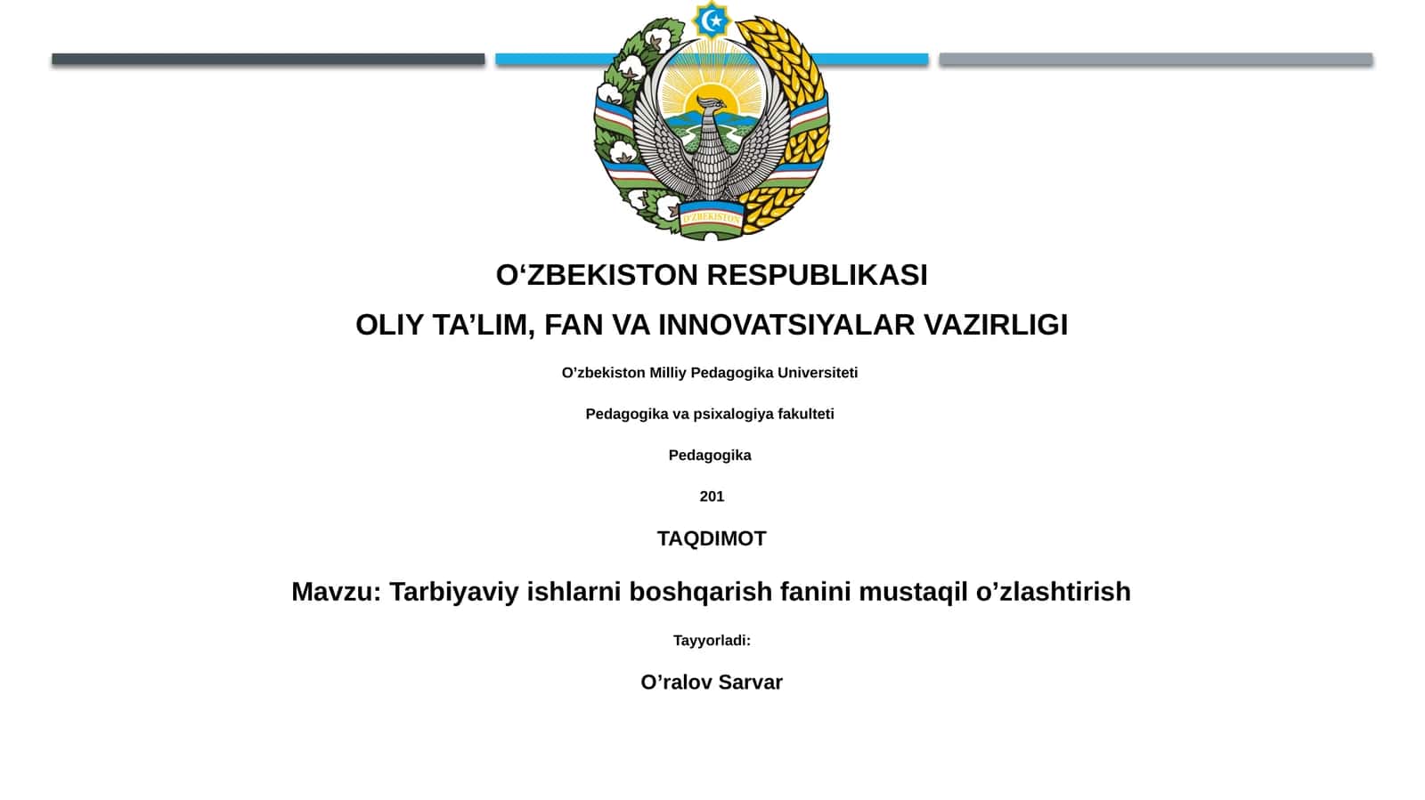 Tarbiyaviy ishlarni boshqarish fanini mustaqil o’zlashtirish