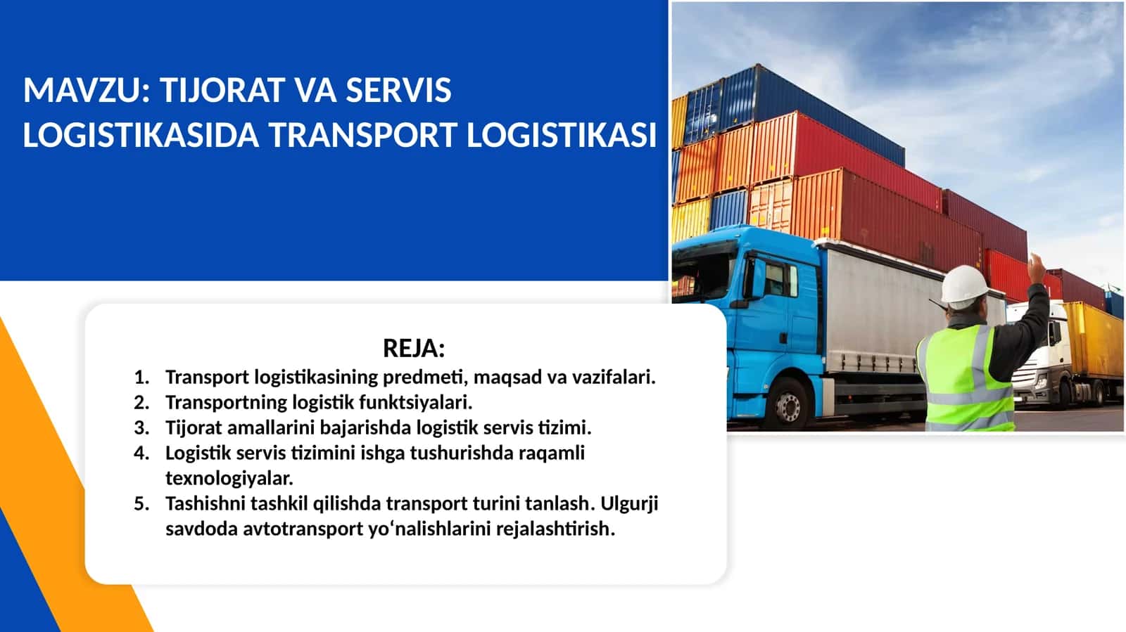 TIJORAT VA SERVIS LOGISTIKASIDA TRANSPORT LOGISTIKASI