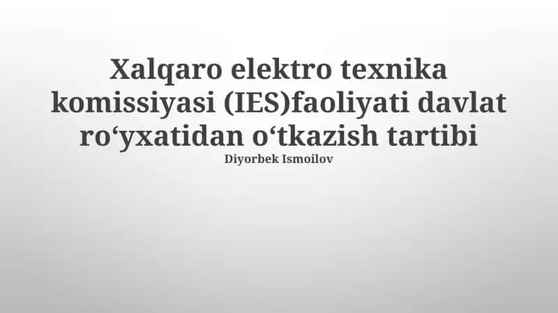 Halkaro elektro texnika komissiyasi (IES) faoliyati