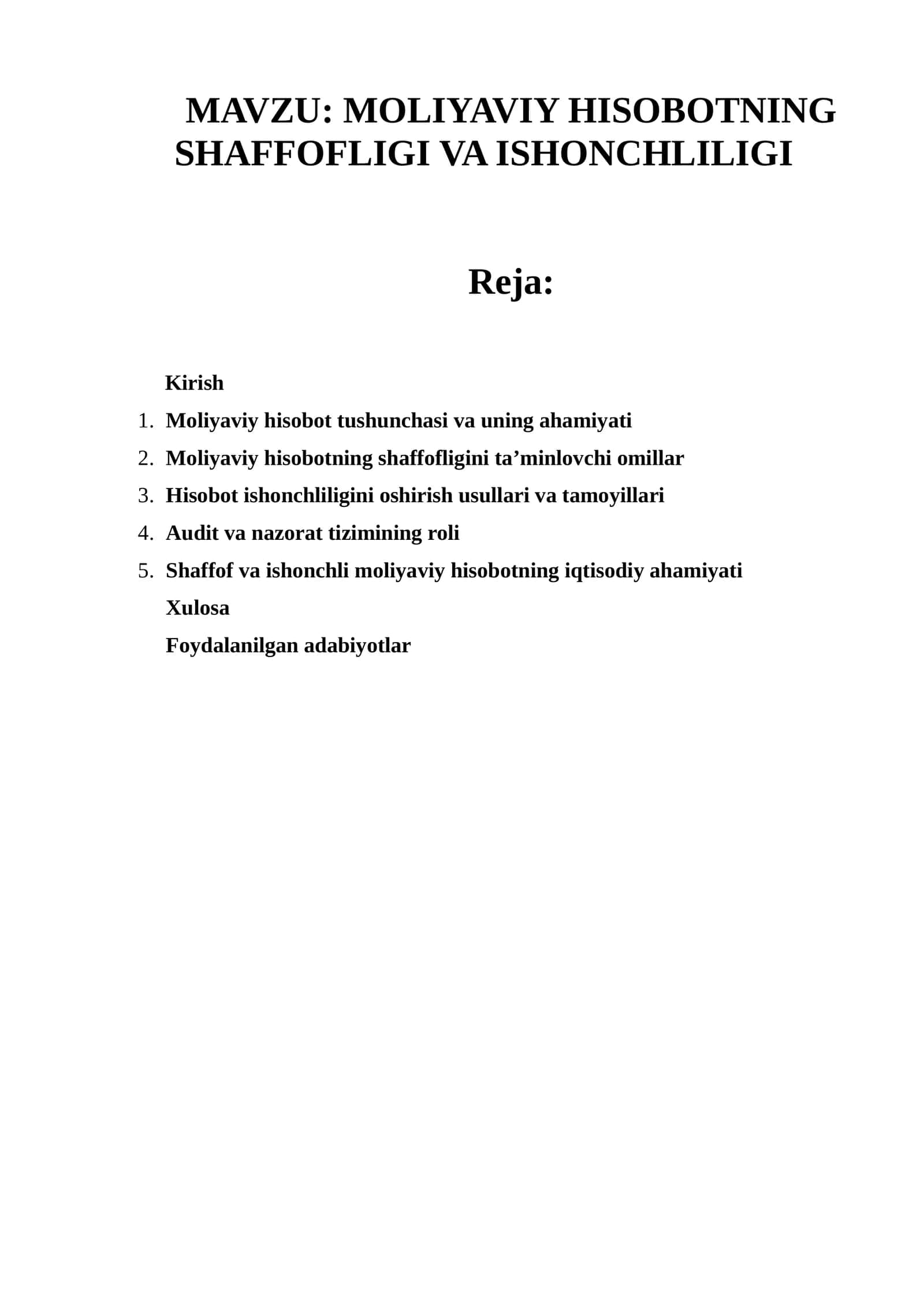 MOLIYAVIY HISOBOTNING SHAFFOFLIGI VA ISHONCHLILIGI