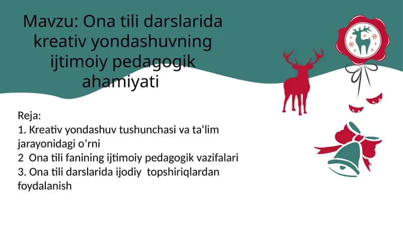Ona tili darslarida kreativ yondashuvning ijtimoiy pedagogik ahamiyati