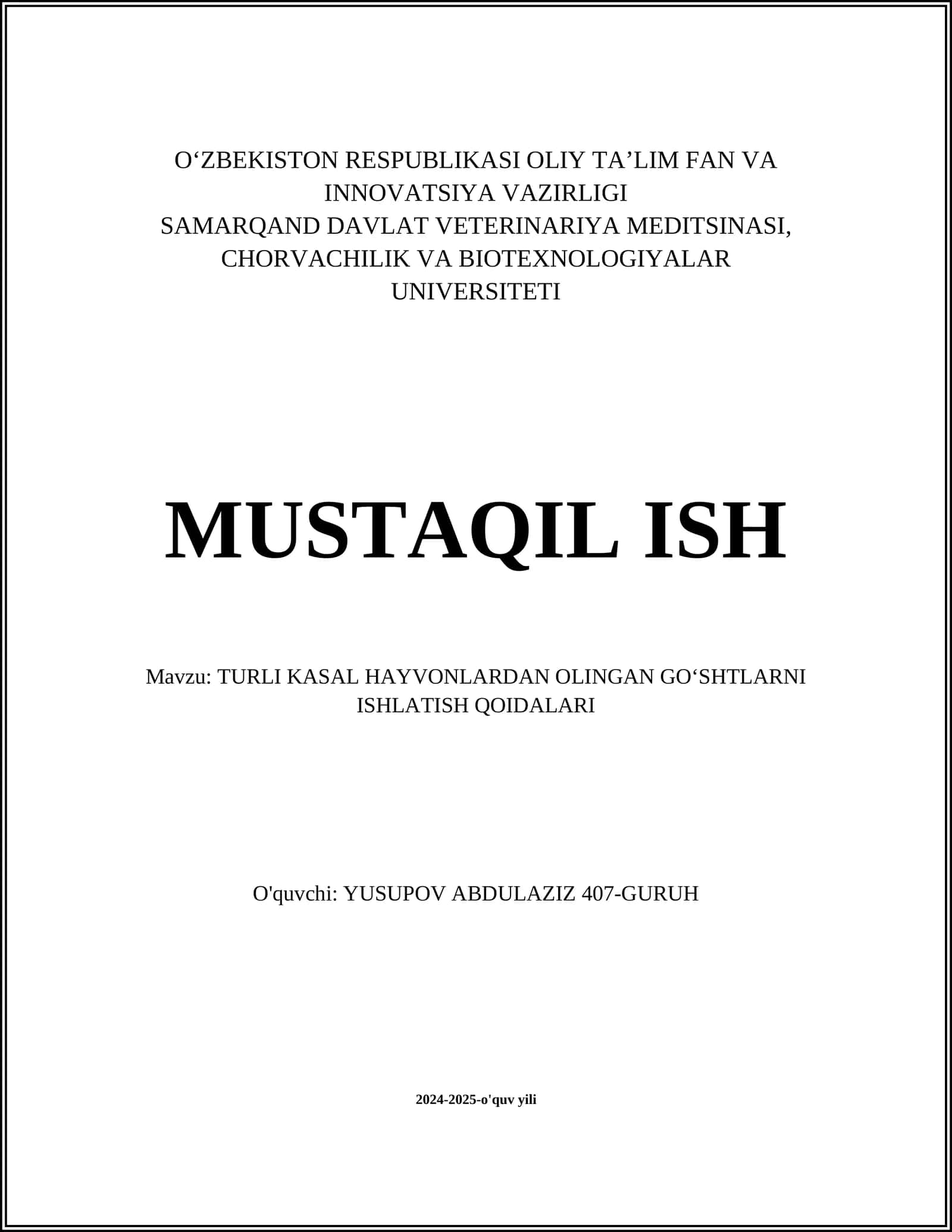 TURLI KASAL HAYVONLARDAN OLINGAN GO‘SHTLARNI ISHLATISH QOIDALARI