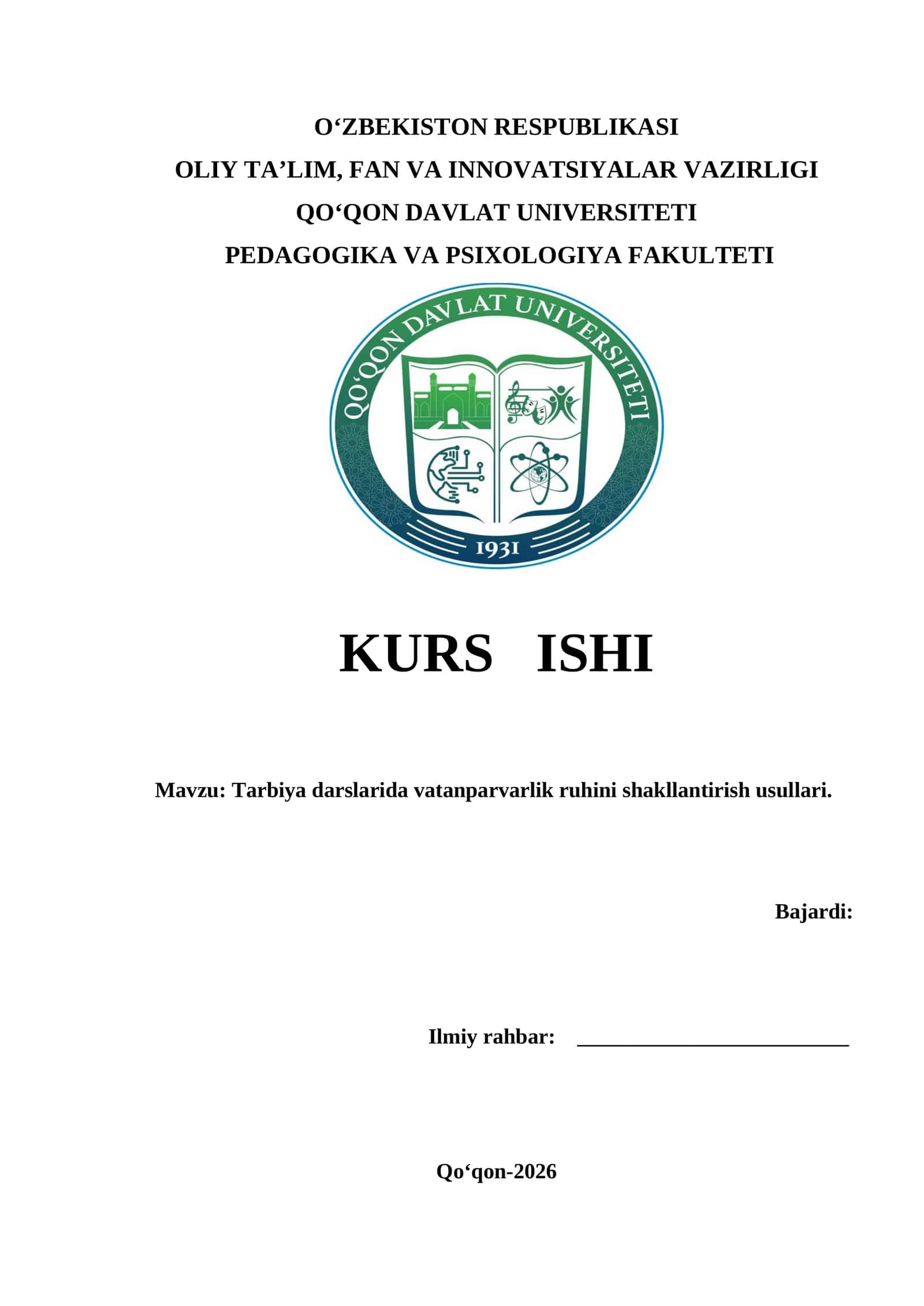 Tarbiya darslarida vatanparvarlik ruhini shakllantirish usullari. KURS ISHI