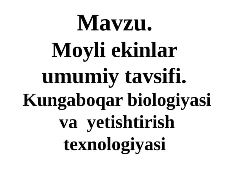 Moyli ekinlar umumiy tavsifi