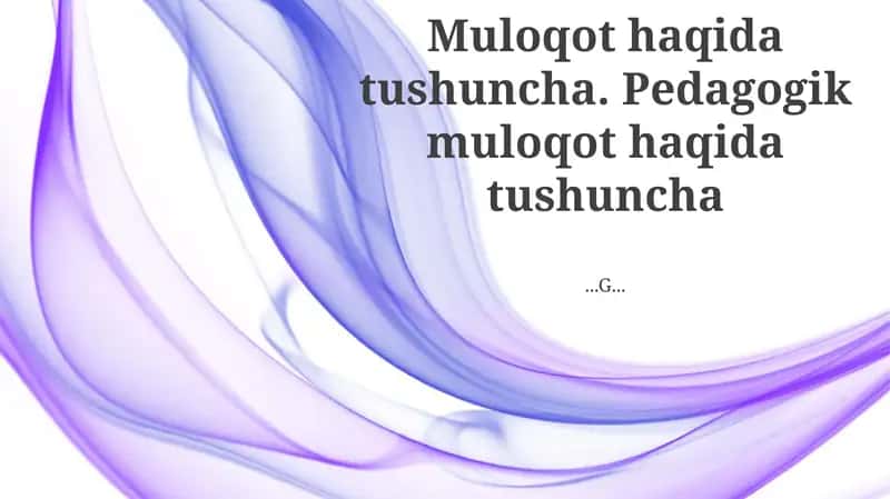 Baholash va Muloqot