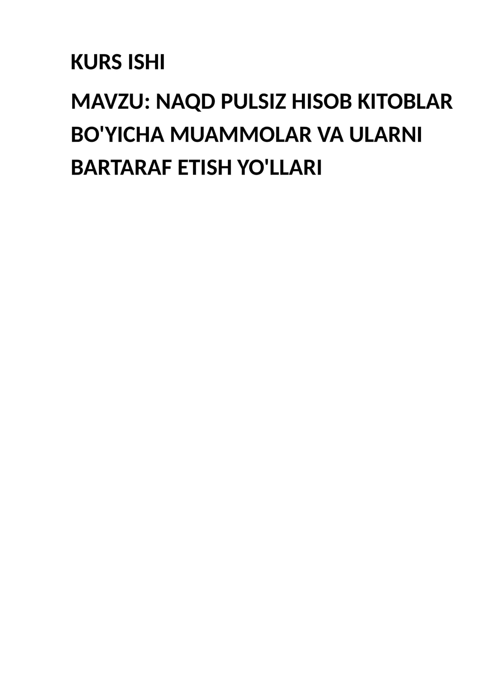 Naqd Pulsiz Hisob-kitoblar bo'yicha muammolar va ularni bartaraf etish yo'llari