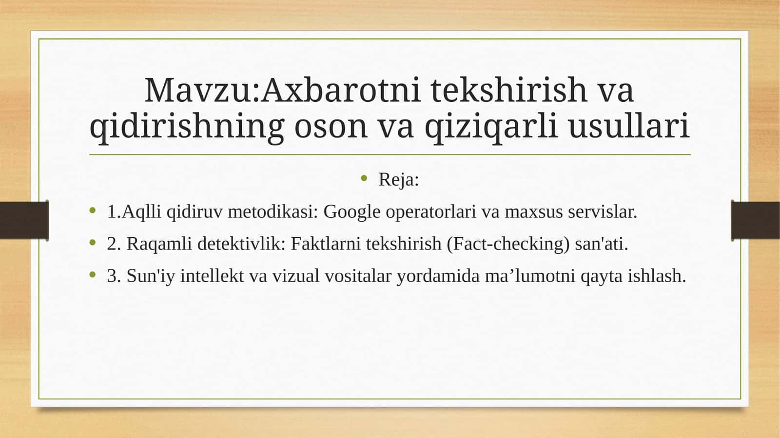 Axborotni tekshirish va qidirishning oson va qiziqarli usullari