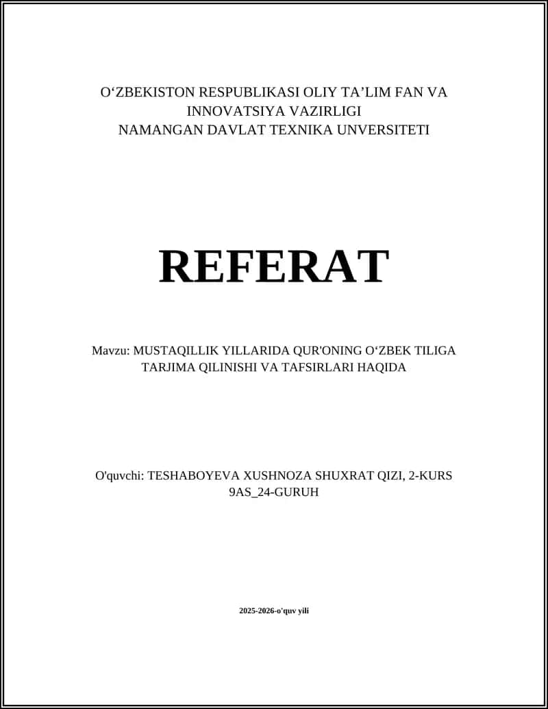 MUSTAQILLIK YILLARIDA QUR'ONING OʻZBEK TILIGA TARJIMA QILINISHI VA TAFSIRLARI HAQIDA