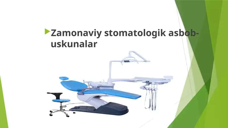 Zamonaviy stomatologik asbob-uskunalar
