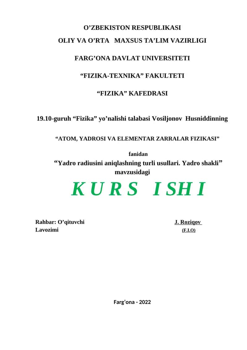 "ATOM, YADROSI VA ELEMENTAR ZARRALAR FIZIKASI" KURSI