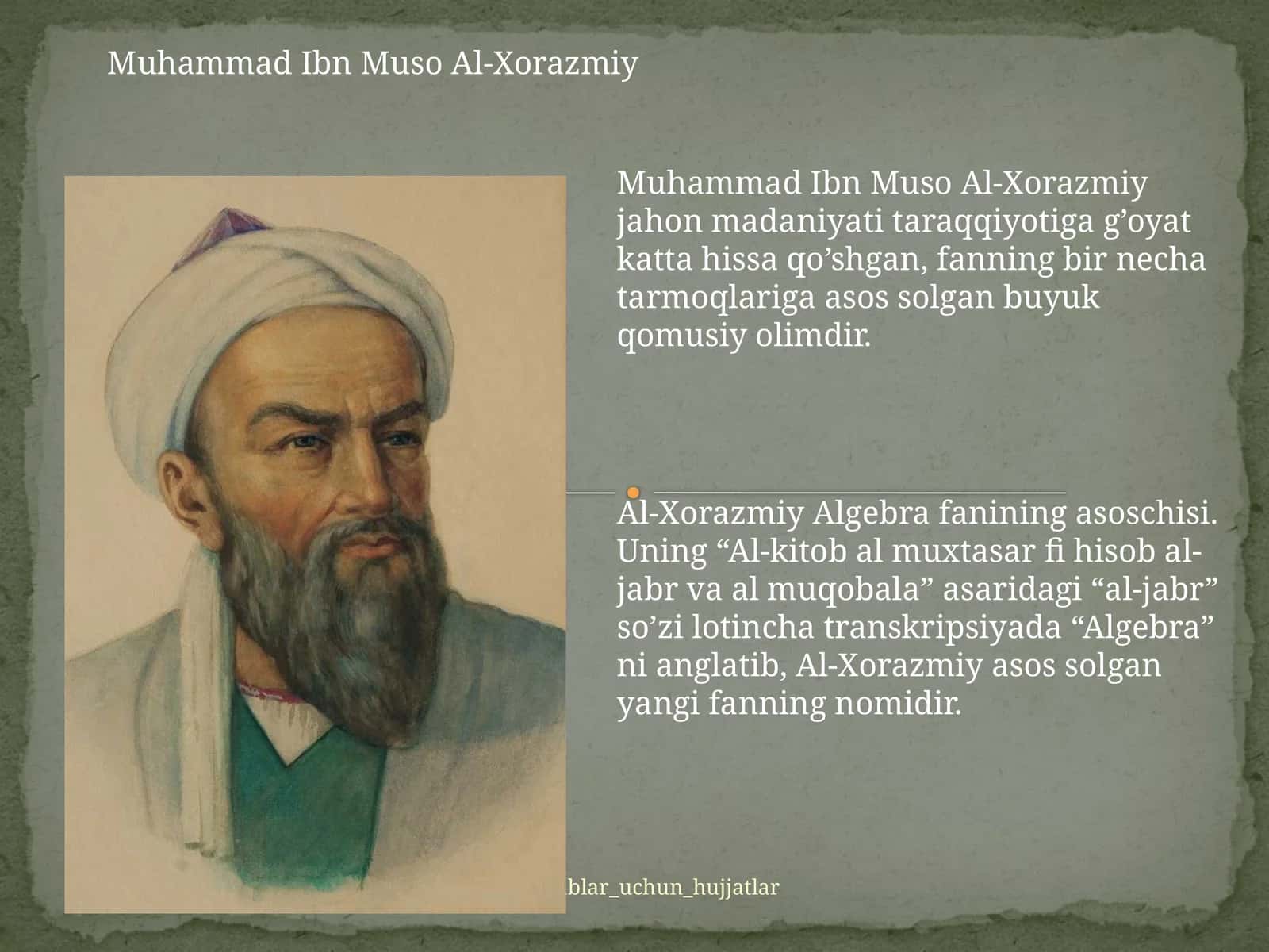Muhammad Ibn Muso Al-Xorazmiy