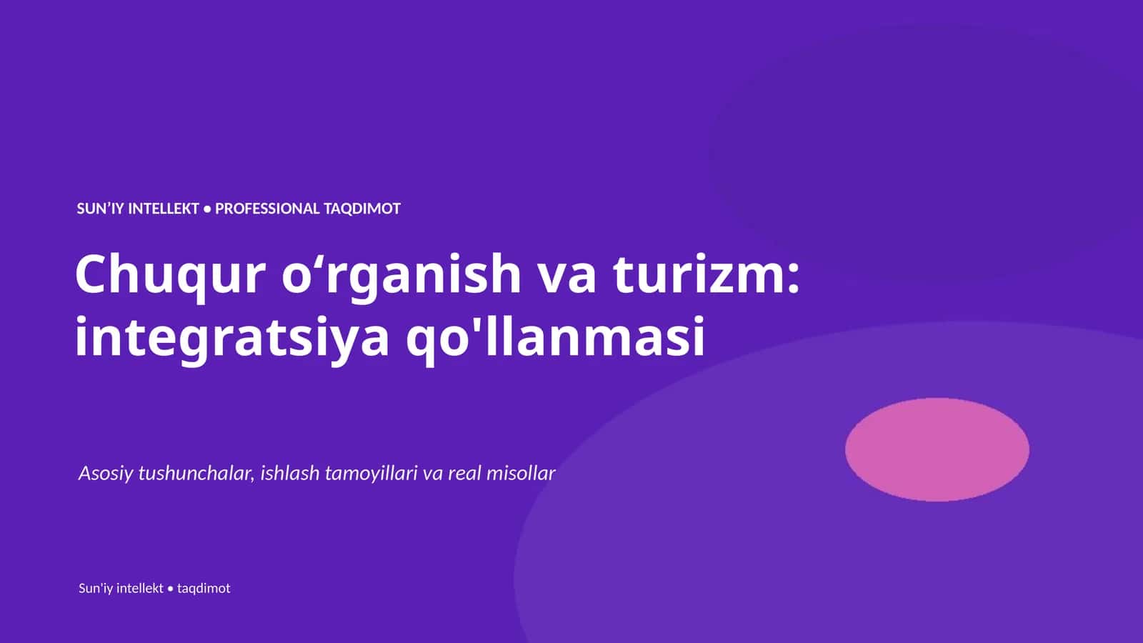 Chuqur oʻrganish va turizm: integratsiya qo'llanmasi